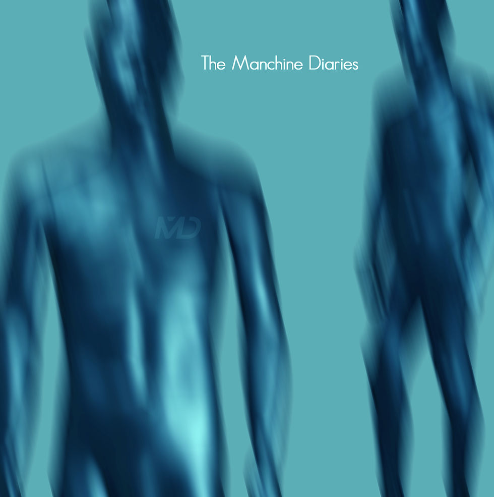 The Manchine Diaries
