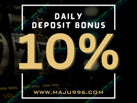 💯Daily Deposit Bonus 10%💯