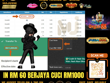 😍Mega888 Game 🎰Great88🎰 TopUp RM60, Cuci RM1,000‼️Cepat Ajak Kawan Menang Bersama‼️