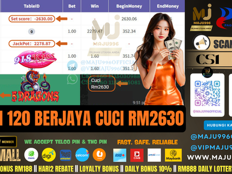 🥳918Kiss Game 🐉5 Dragons🐉TopUp RM120, Cuci RM2,630‼️Game Sedang Jatuh Jackpot, Jangan Tunggu Lagi‼️