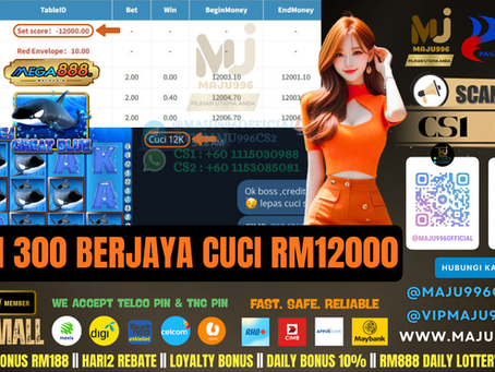 🤑Mega888 Game 🎰Great Blue🎰 TopUp RM300, Cuci RM12,000‼️Boss Tengah Ong , Cuci Besar Lagi‼️