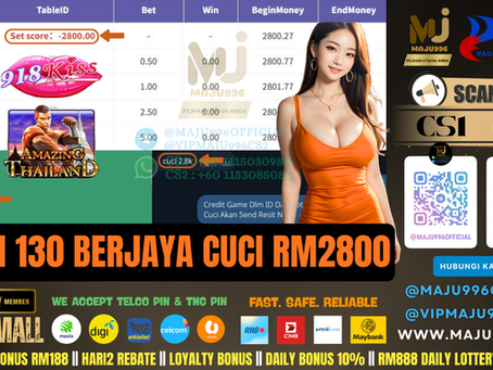 🎇918Kiss Game 🎰Amazing Thailand🎰 TopUp RM130, Cuci RM2,800‼️Mari Main Sekarang, Game Senang Menang‼️