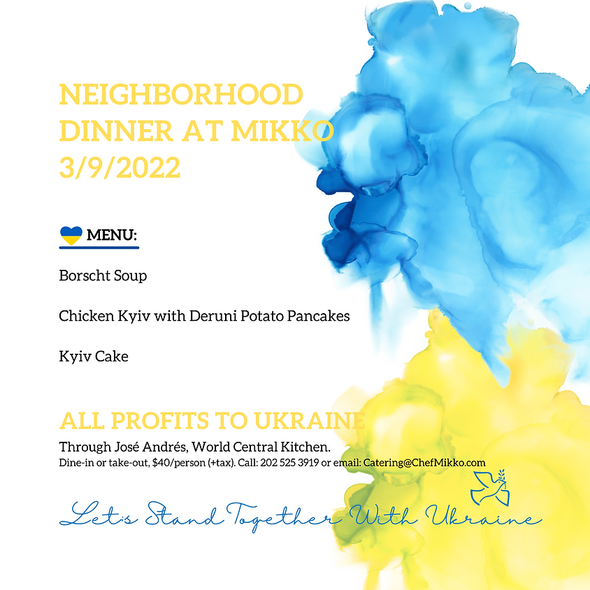 Neighborhood Dinner for Ukraine 3/9/2022