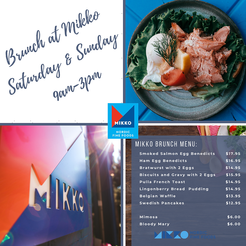 Nordic Brunch at MIKKO Saturday & Sunday