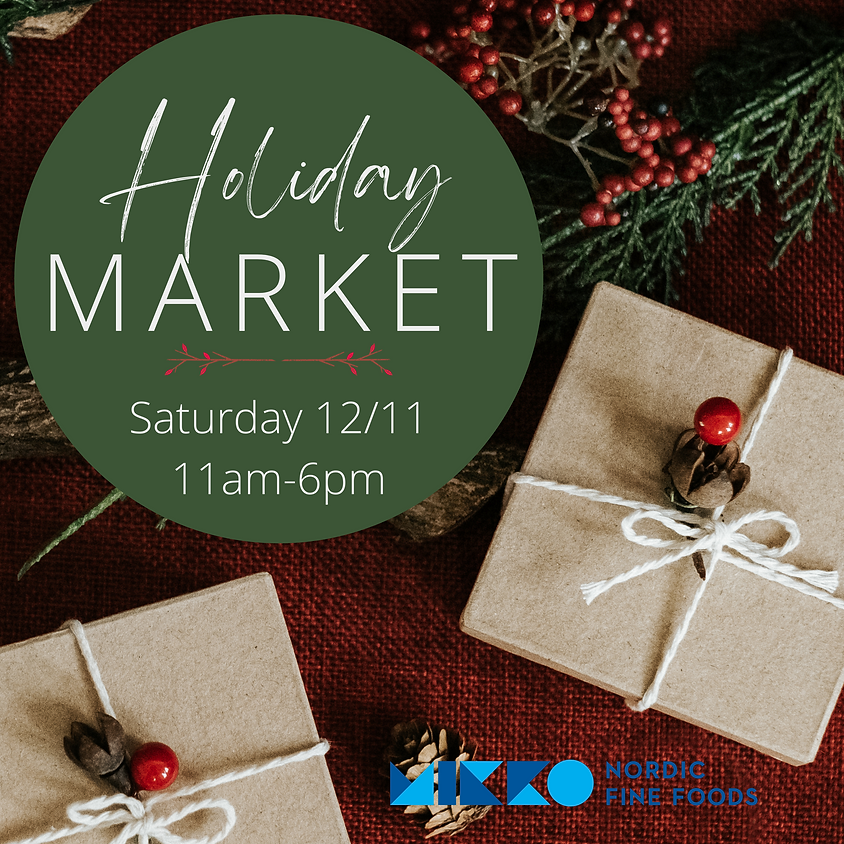 Holiday Market at MIKKO 12/11