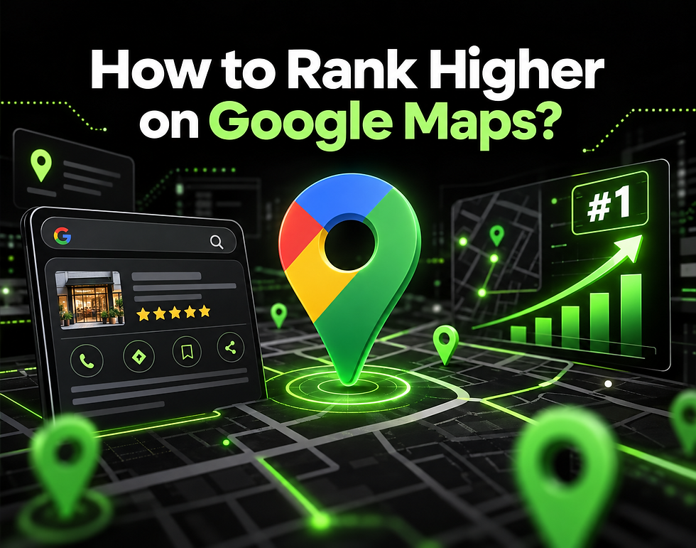 How to Rank Higher on Google Maps?