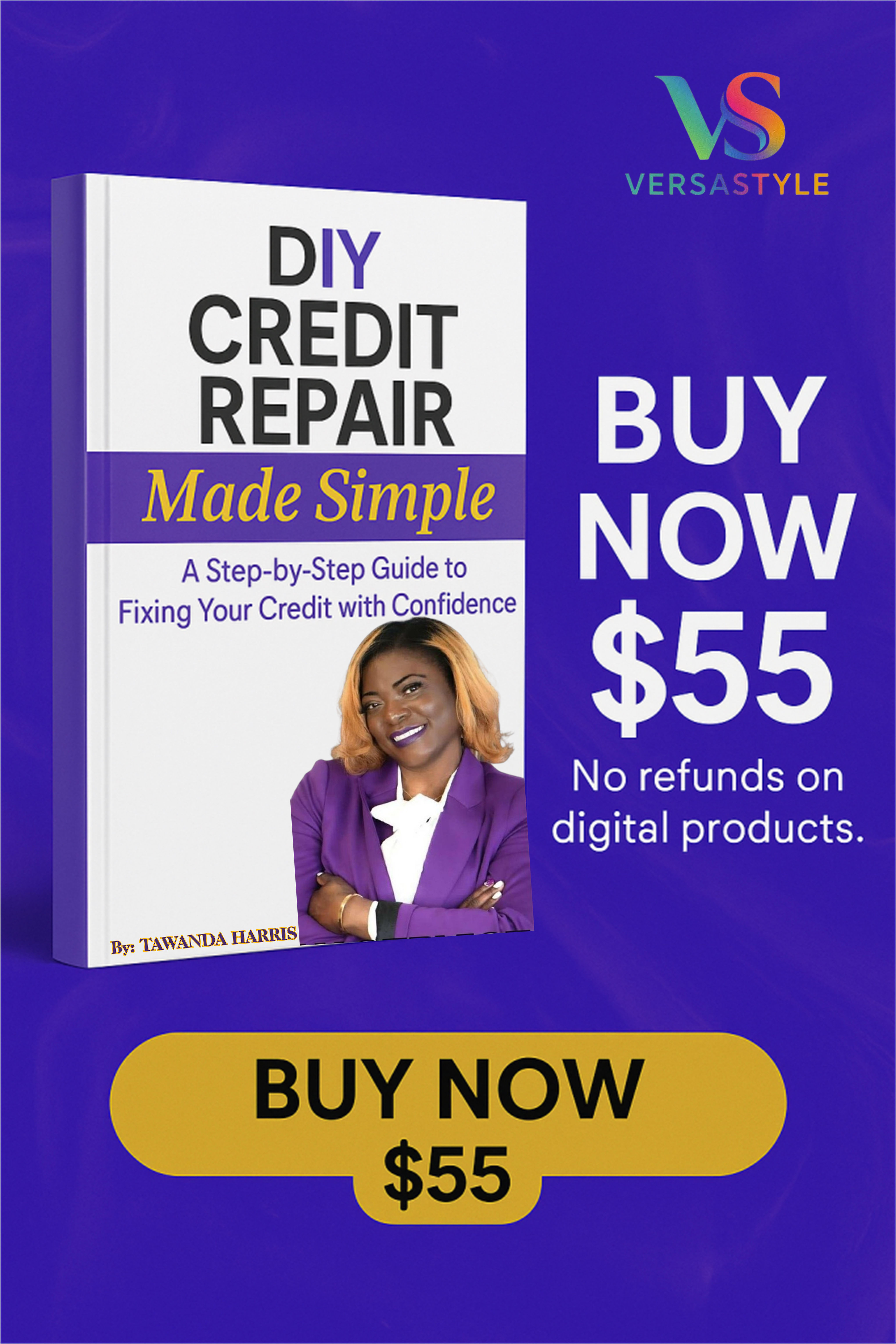 VersaStyle 2025 DIY CREDIT REPAIR MADE SIMPLE EBOOK