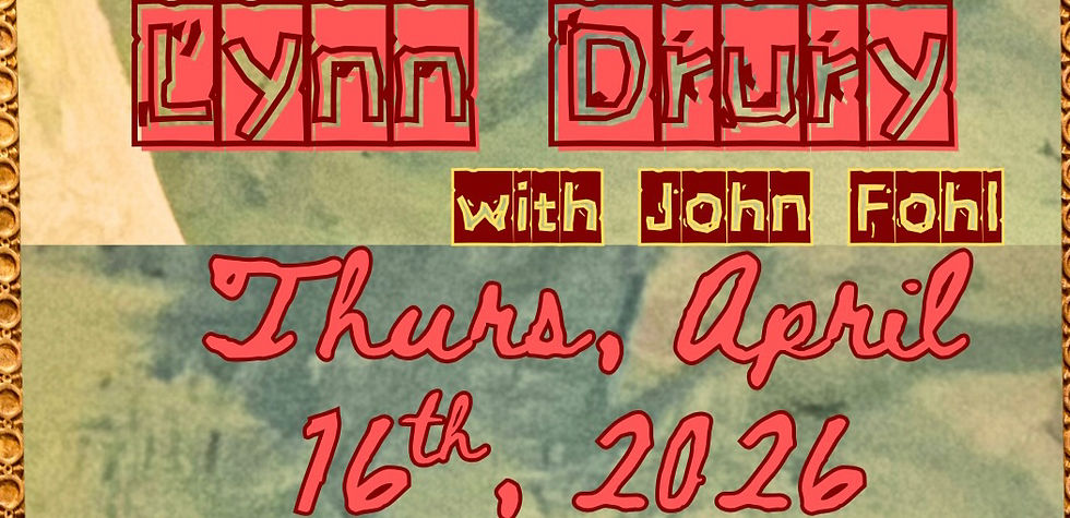 "Behind the Songs" w Lynn Drury, John Fohl, and Jenna Mcswain