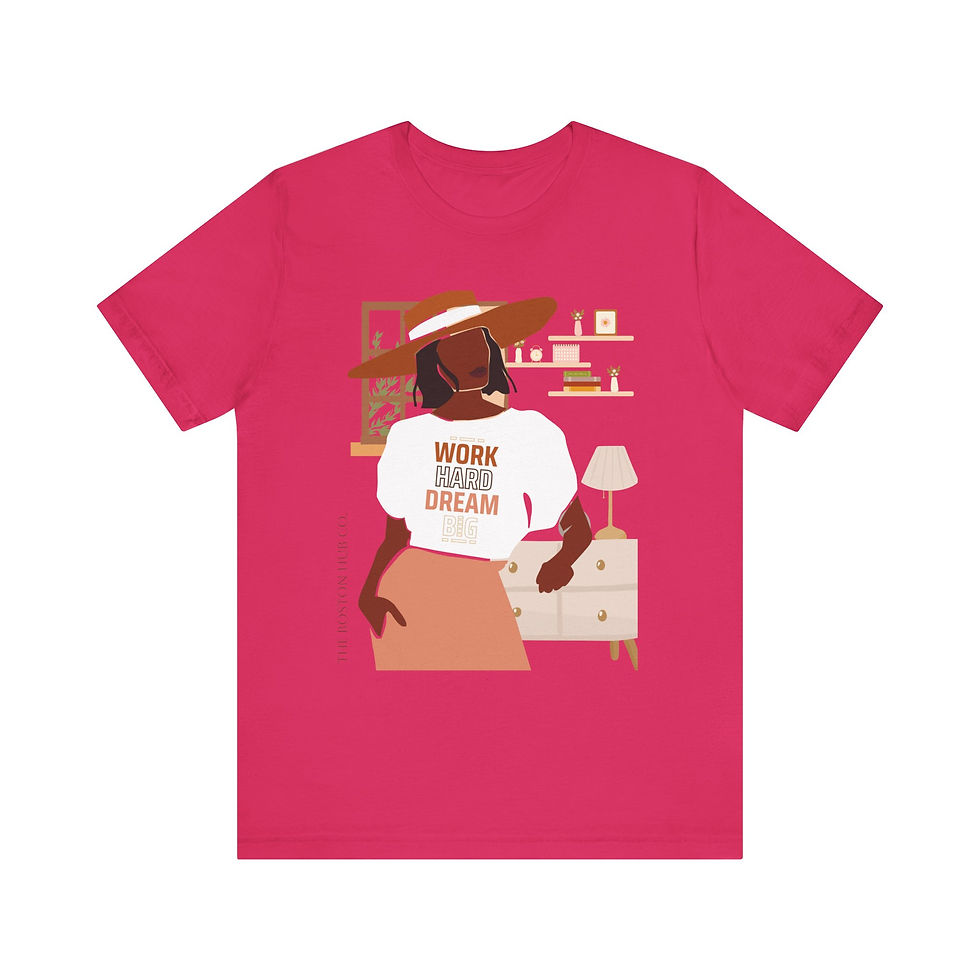 Thumbnail: T-Shirt | MORE Colors | Unisex | Sizes: XS - 5XL | Woman Work Hard Dream Big