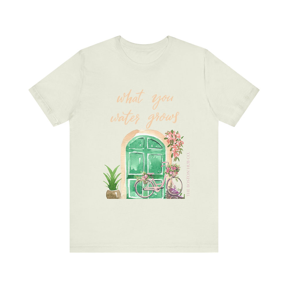 Thumbnail: T-Shirt | MORE Colors | Unisex | Sizes: XS - 5XL | What You Water Grows