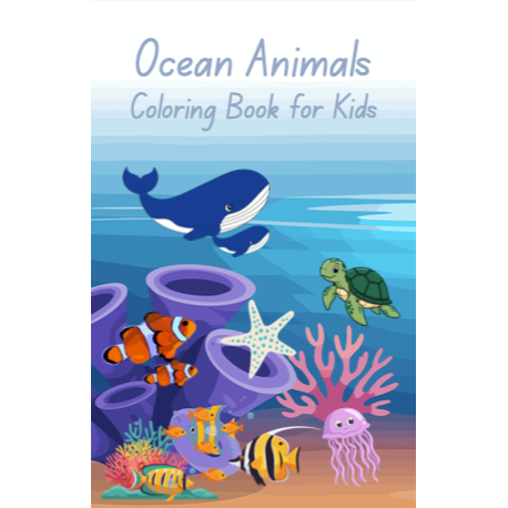 Ocean Animals Coloring Book for Kids | 18 Pages | Fun & Educational