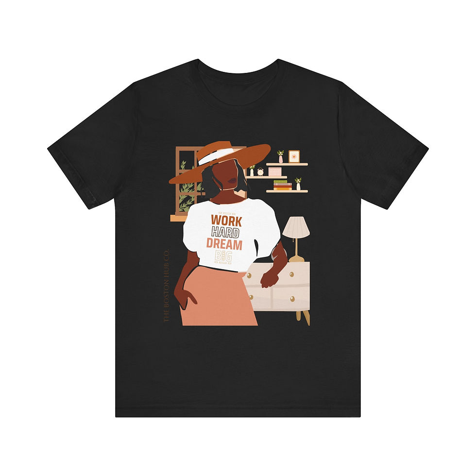 Thumbnail: T-Shirt | MORE Colors | Unisex | Sizes: XS - 5XL | Woman Work Hard Dream Big