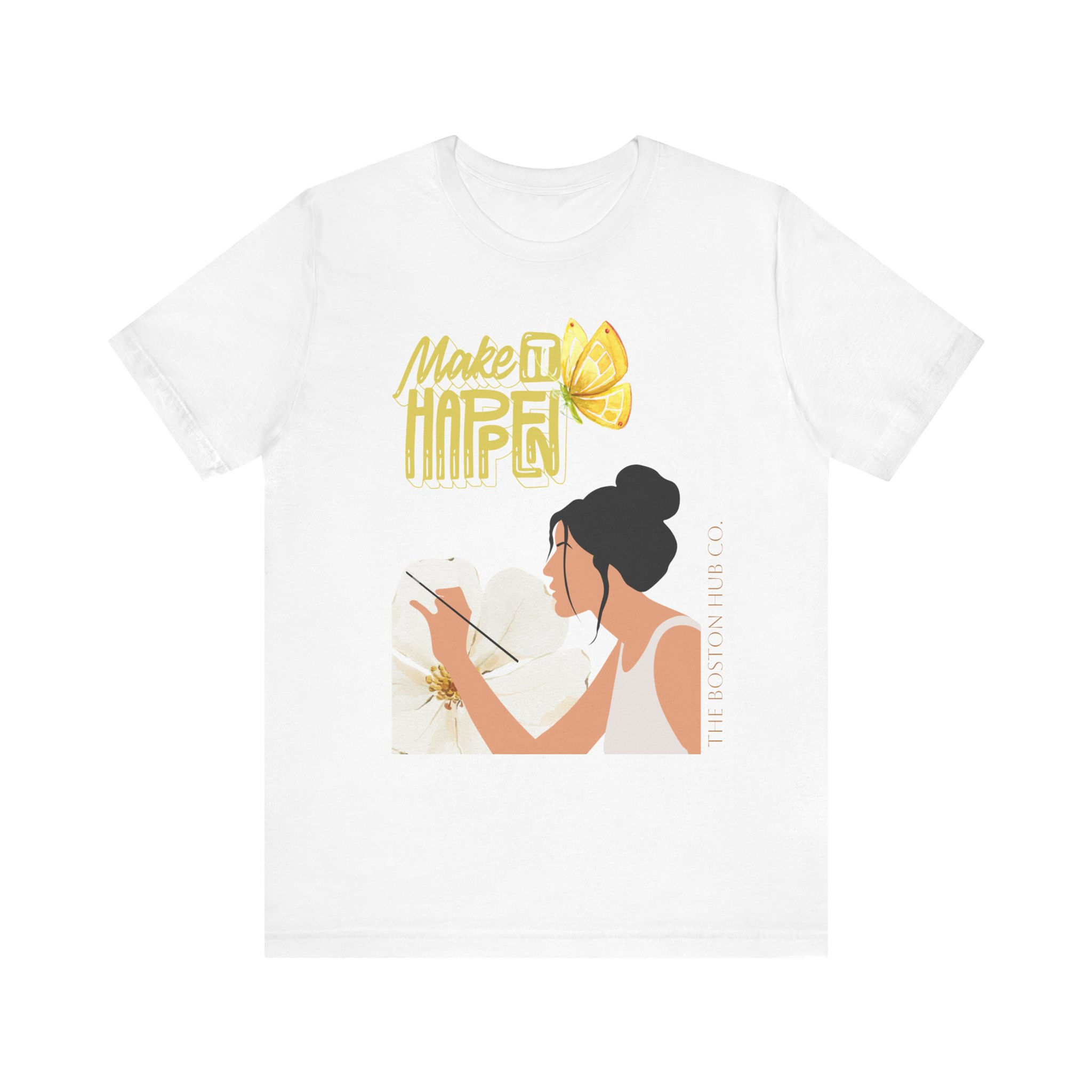 T-Shirt | MORE Colors | Unisex | Sizes: XS - 5XL | Woman Painting Make it Happen