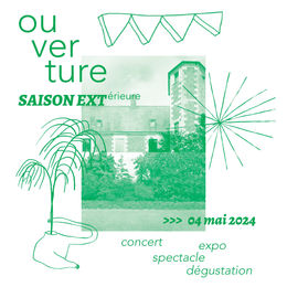 4 MAI / OUVERTURE DE SAISON EXT(érieure)
