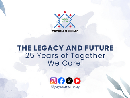 Yayasan EMKAY 25 Years Anniversary | 25 Years of Together We Care!