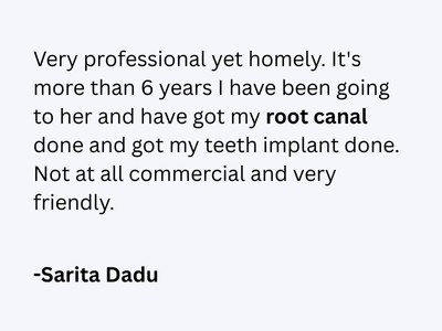 Sarita Dadu Root canal Testimonial