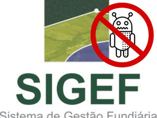 Incra implementa medida de segurança no Sigef