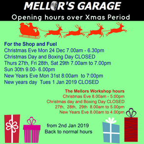 Mellors Garage opening hours 2018/19
