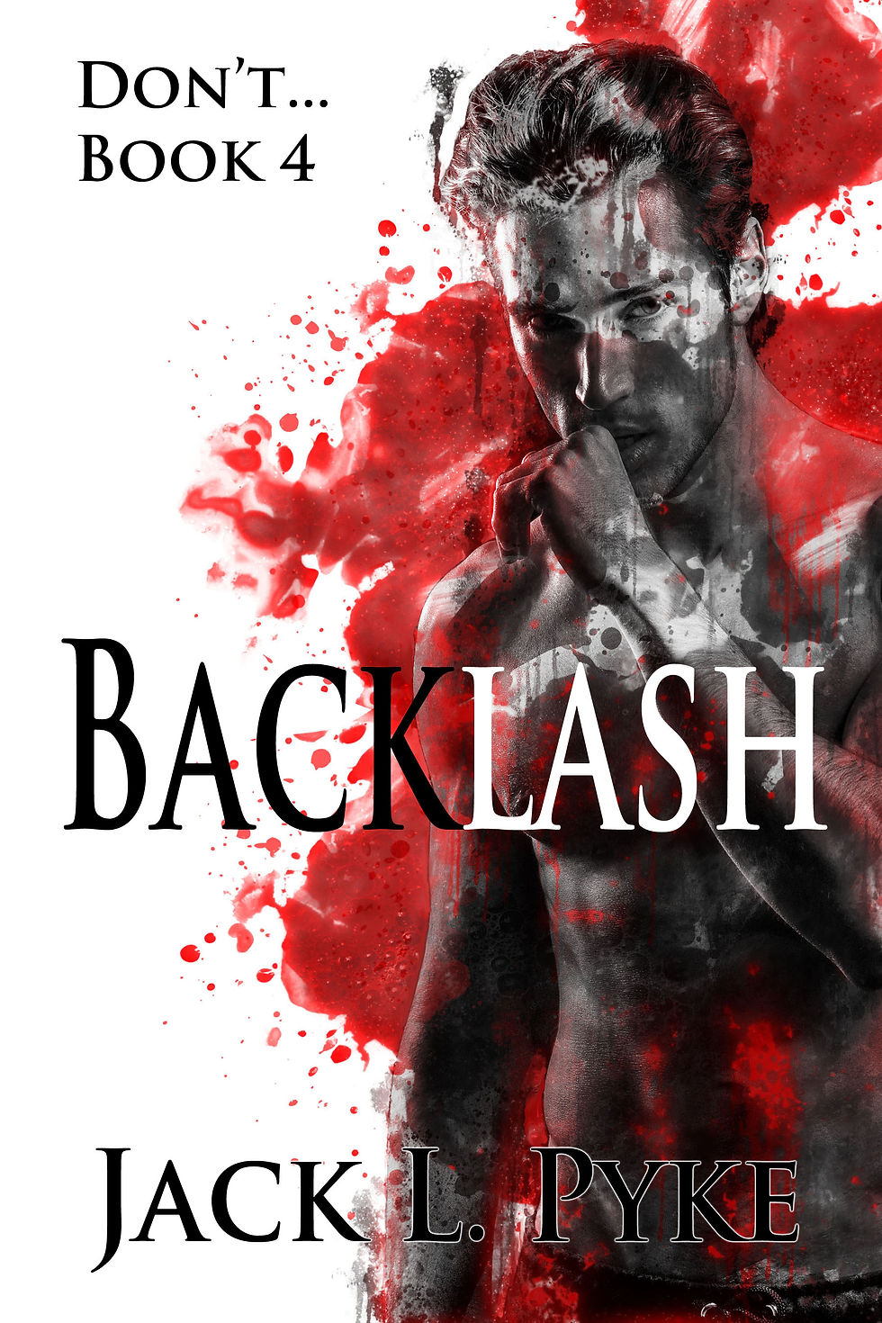 Backlash (Don't... book 4)