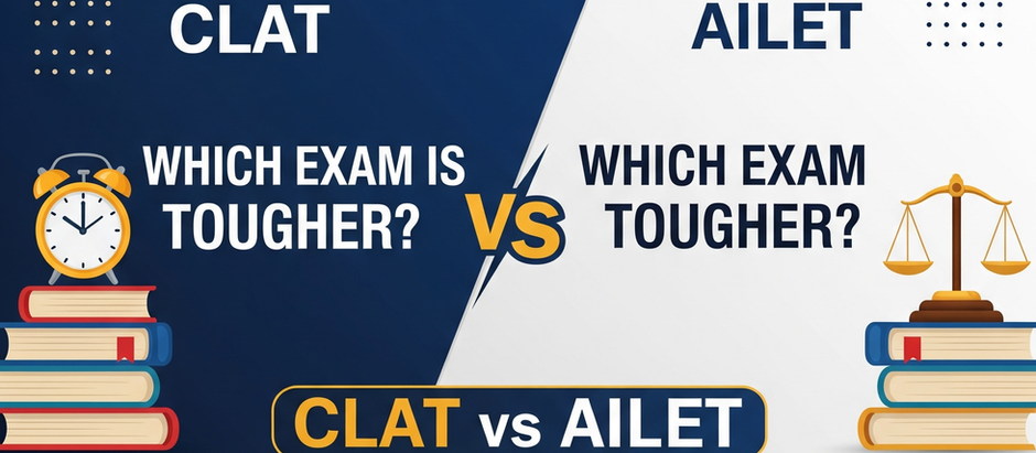 CLAT vs AILET: Which Exam is Tougher?