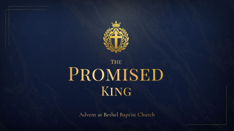 The Promised King