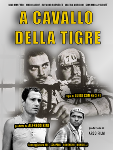 A Cavallo della Tigre; On the Tiger's Back; Nino Manfredi; Mario Adorf; Valeria Moriconi; Alfredo Bini; Arco Film