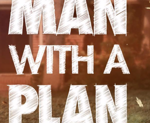 STREAM THE LATEST EPISODE OF MAN WITH A PLAN