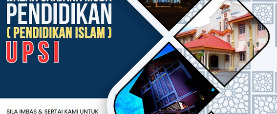 Poster of Open Registration for Ijazah Sarjana Muda Pendidikan Islam UPSI, a collaborative effort between UPSI & Darul Quran Singapura