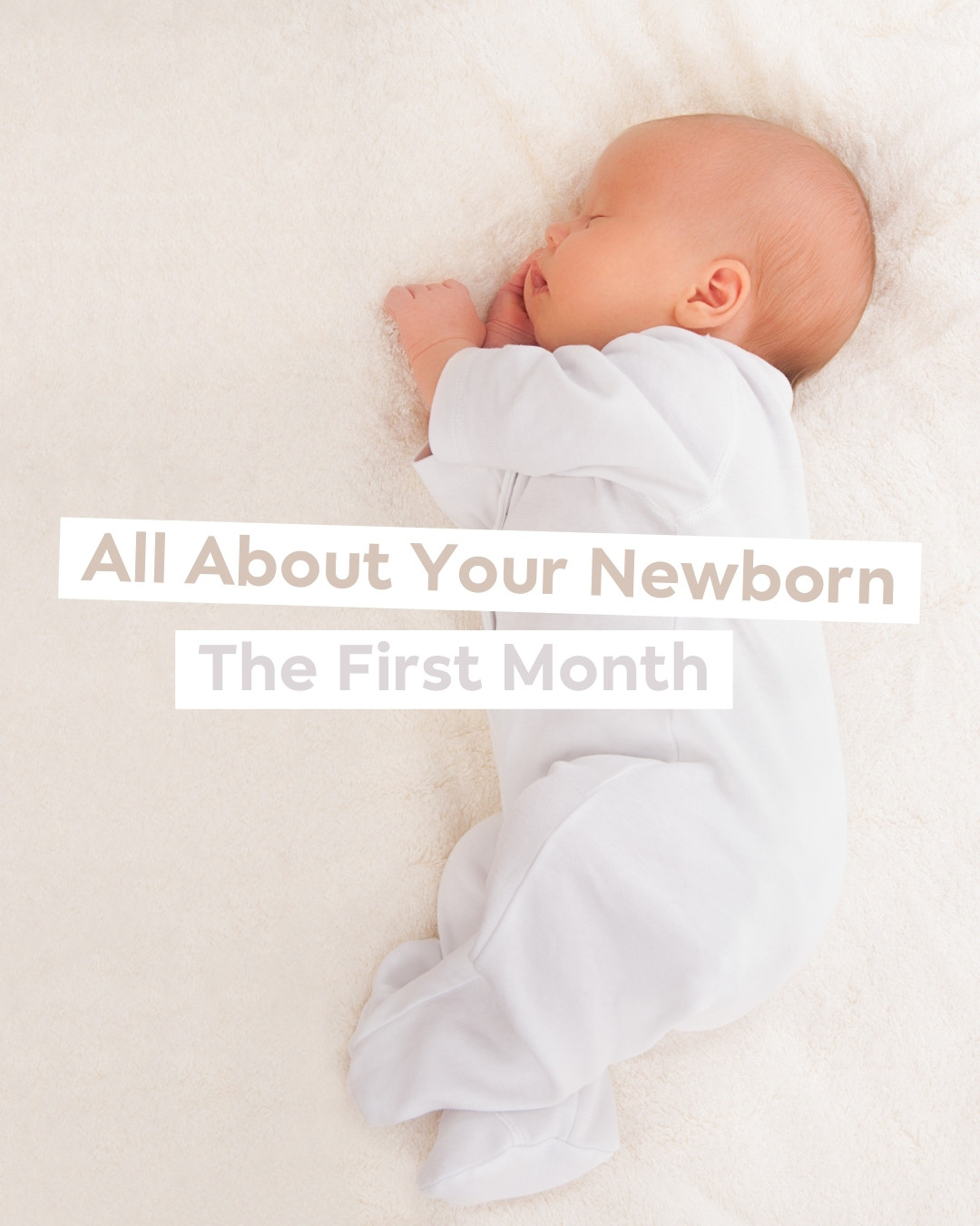 Your Newborn: The First Month PDF