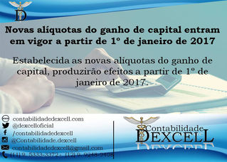 Novas alíquotas do ganho de capital entram em vigor a partir de 1º de janeiro de 2017
