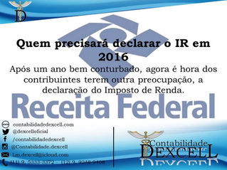 Quem precisará declarar o IR em 2016