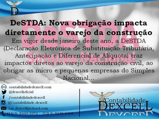 DeSTDA: Nova obrigação impacta diretamente o varejo da construção