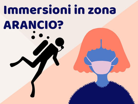 IMMERSIONI IN ZONA ARANCIONE