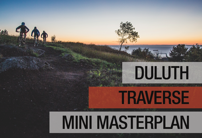 Duluth Traverse Mini Masterplan