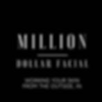 Million Dollar Facial