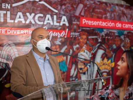 PRESENTA GOBIERNO DEL ESTADO ¡EN TLAXCALA TE DIVERTIRÁS SEGURO!, CAMPAÑA DE REACTIVACIÓN TURÍSTICA