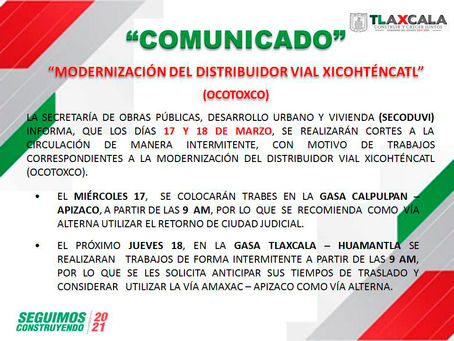 ANUNCIA SECODUVI CORTES A LA CIRCULACIÓN EL 17 Y 18 DE MARZO POR TRABAJOS DEL DISTRIBUIDOR