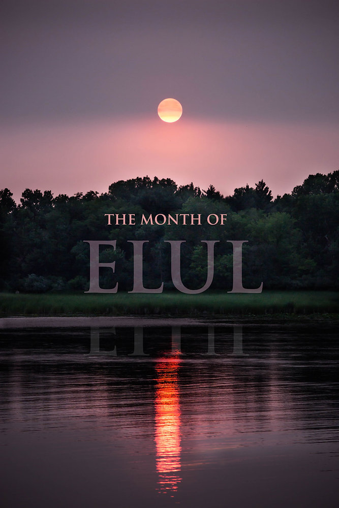 The Month of Elul