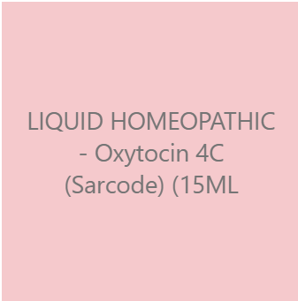 SARCODE -Oxytocin 4C LIQUID HOMEOPATHIC (15ML Liquid)