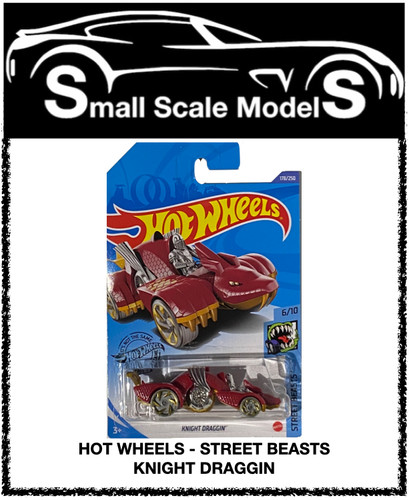 HOT WHEELS STREET BEASTS KNIGHT DRAGGIN Small Scale Models