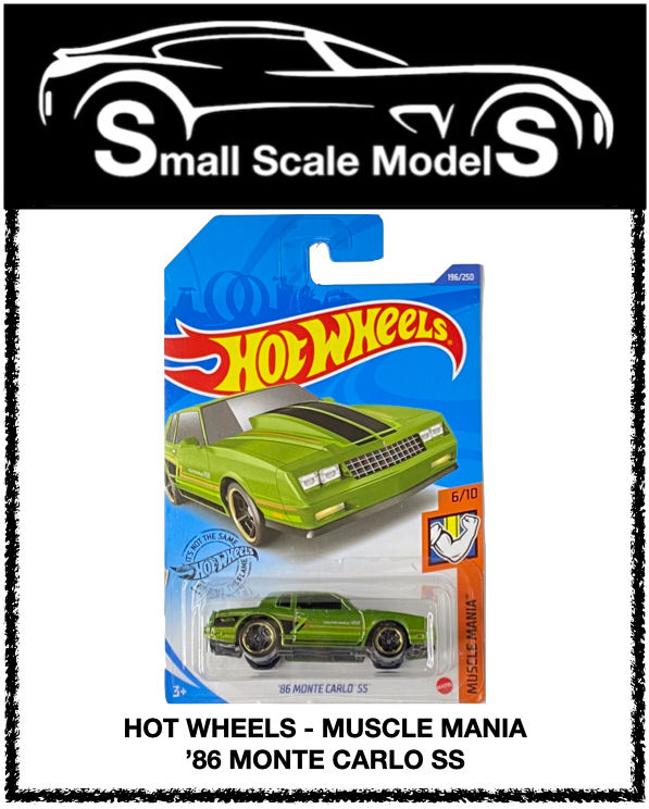 HOT WHEELS - MUSCLE MANIA - '86 MONTE CARLO SS