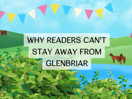 Why Readers Can't Stay Away from Glenbriar text on a scenic background