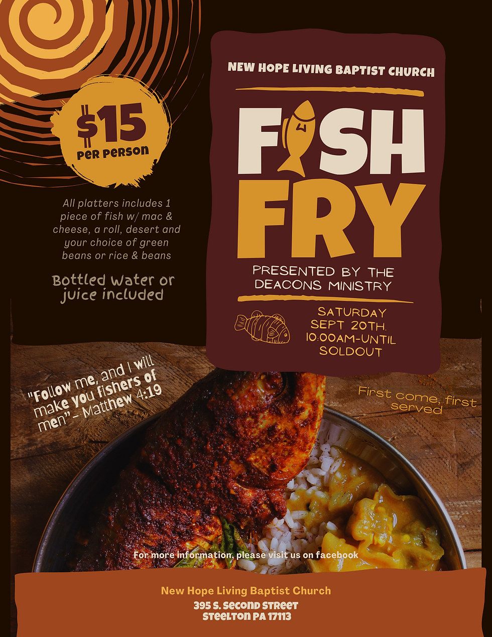 The New Hope Living Baptist Church Fish Fry - Presented by The Deacons Ministry