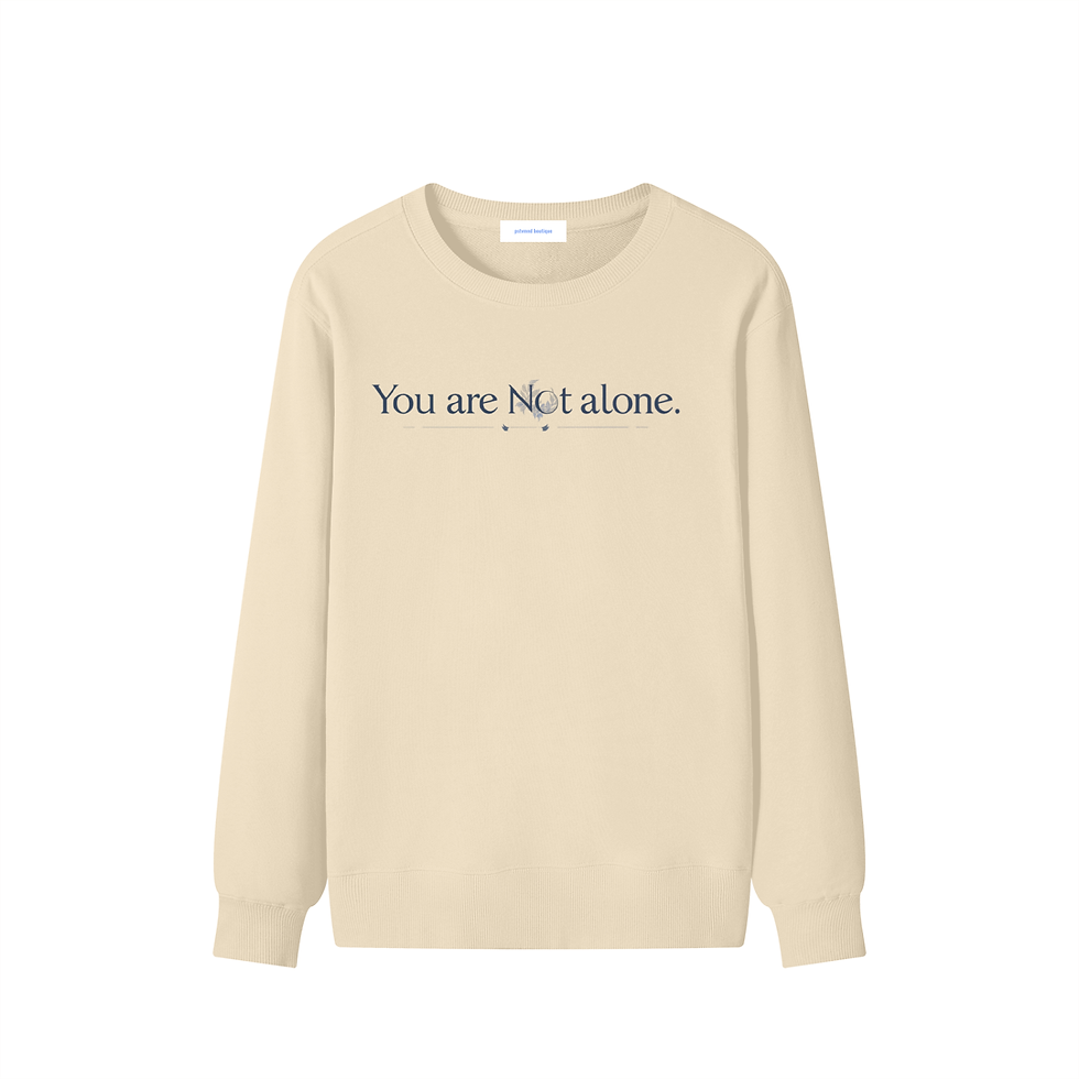 Thumbnail: You Are Not Alone - Classic Cotton Sweatshirt