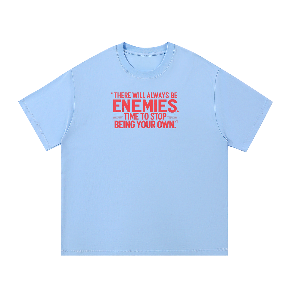 Thumbnail: There Will Always Be Enemies - Cotton T-Shirt