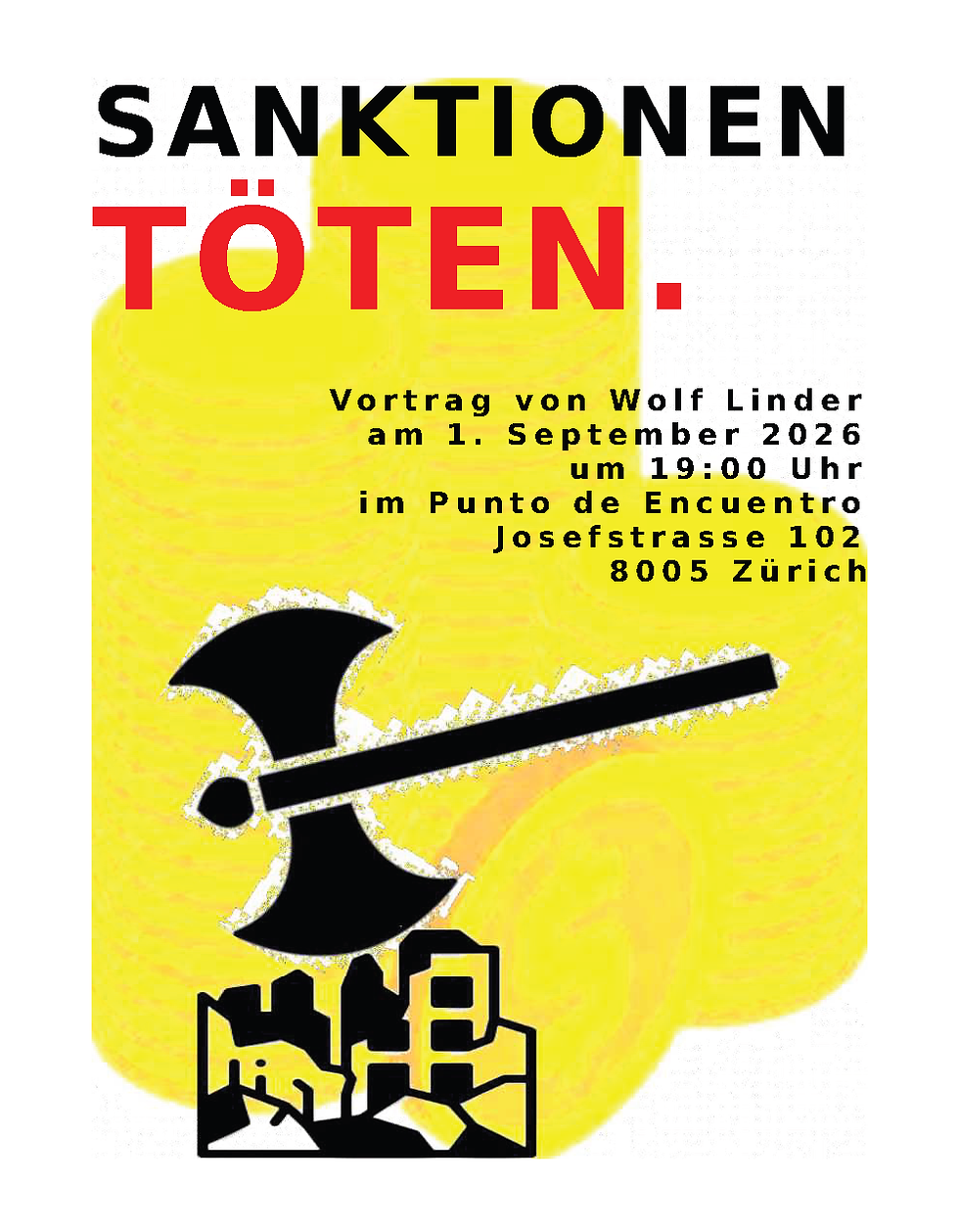 Sanktionen Töten! Veranstaltung in Zürich am 01.09.26 mit Wolf Linder