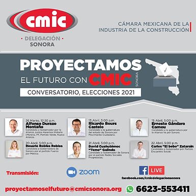 Proyectamos el futuro con CMIC Sonora Conversatorio elecciones 2021