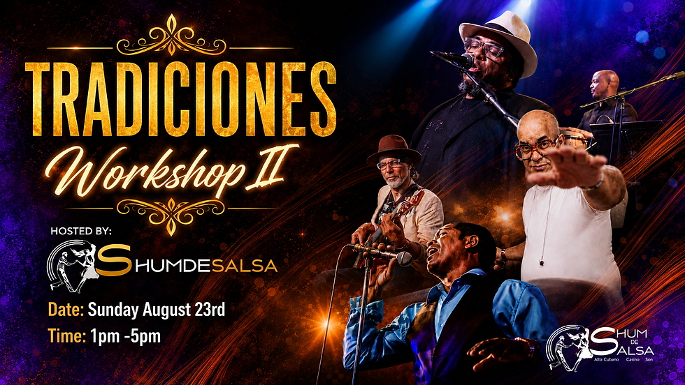 Tradiciones Workshop II