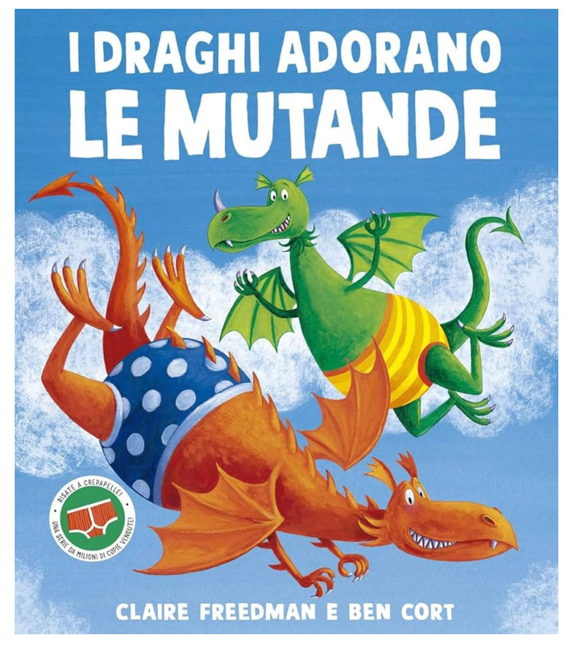 I draghi adorano le mutande