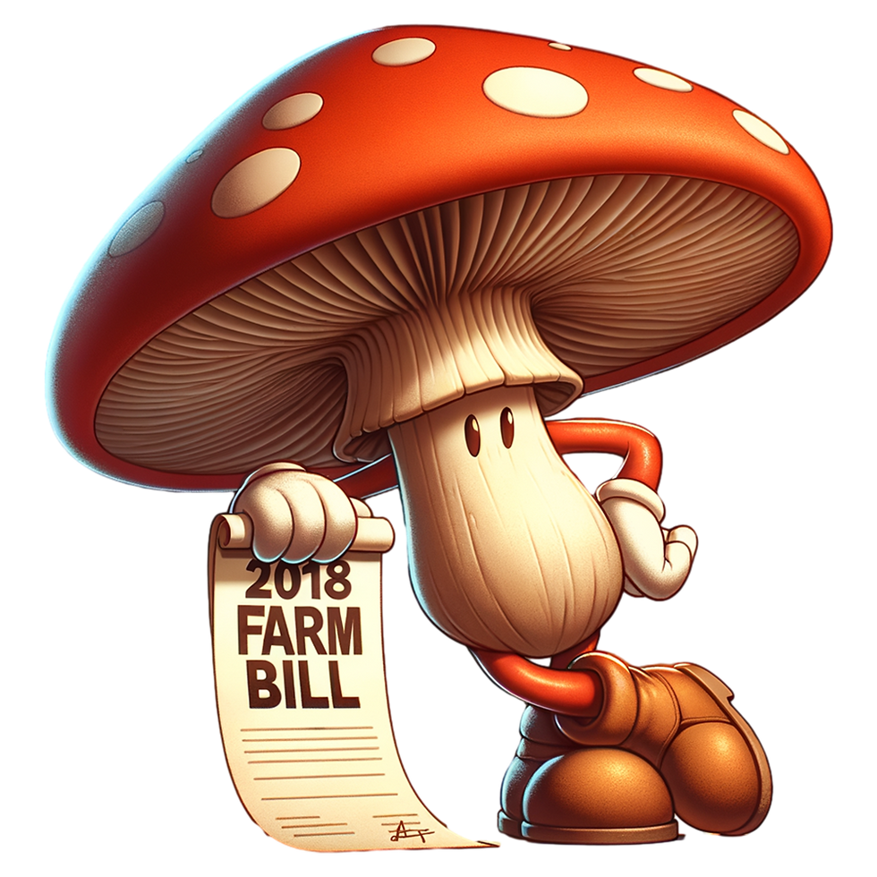 Trippy Hippie Shroom leaning on FARM BILL 2018